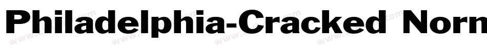 Philadelphia-Cracked Normal字体转换